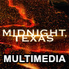 Midnight, Texas Multimedia